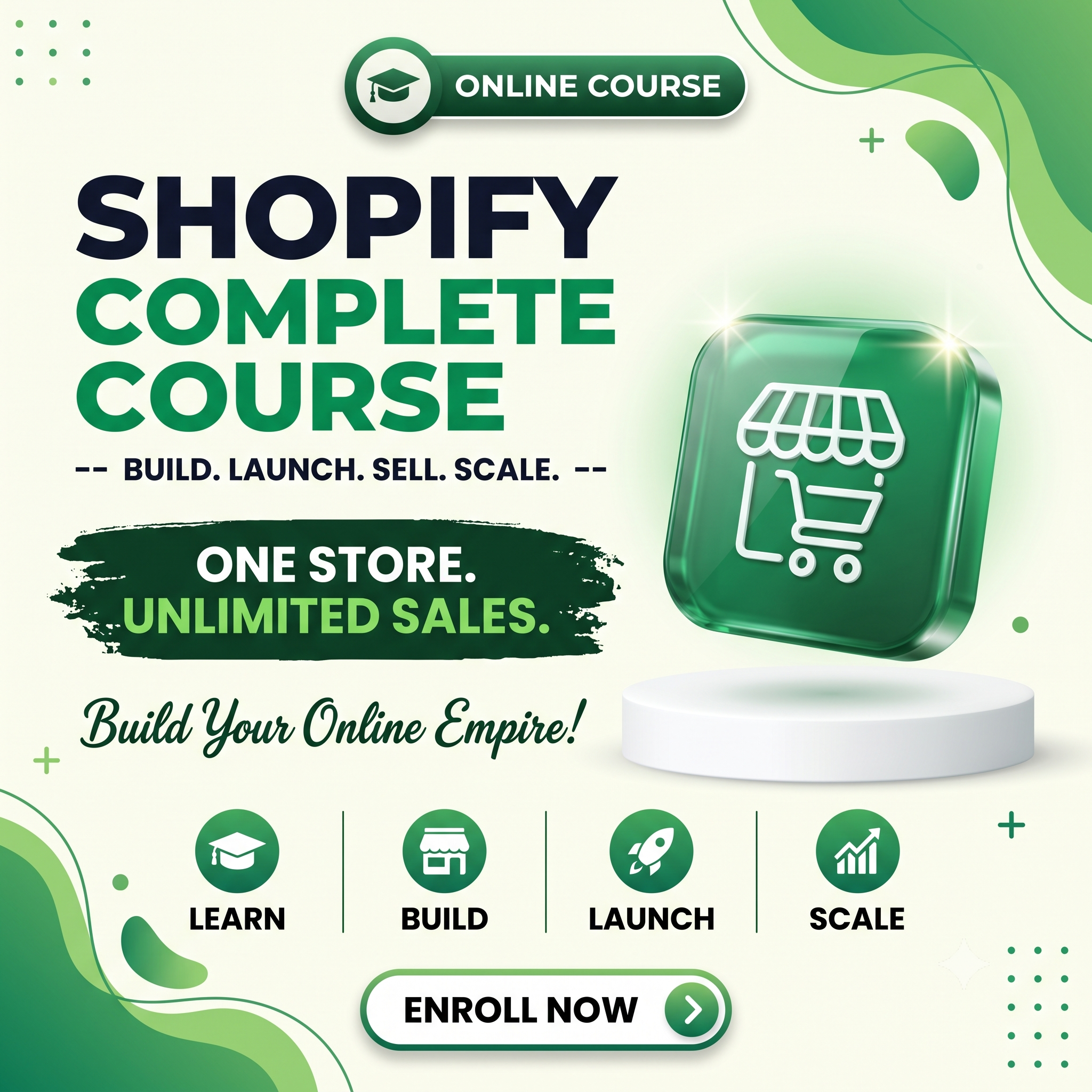 Shopify Complete Course – Build, Launch, Sell & Scale Your Online Store | Build Your Online Empire
