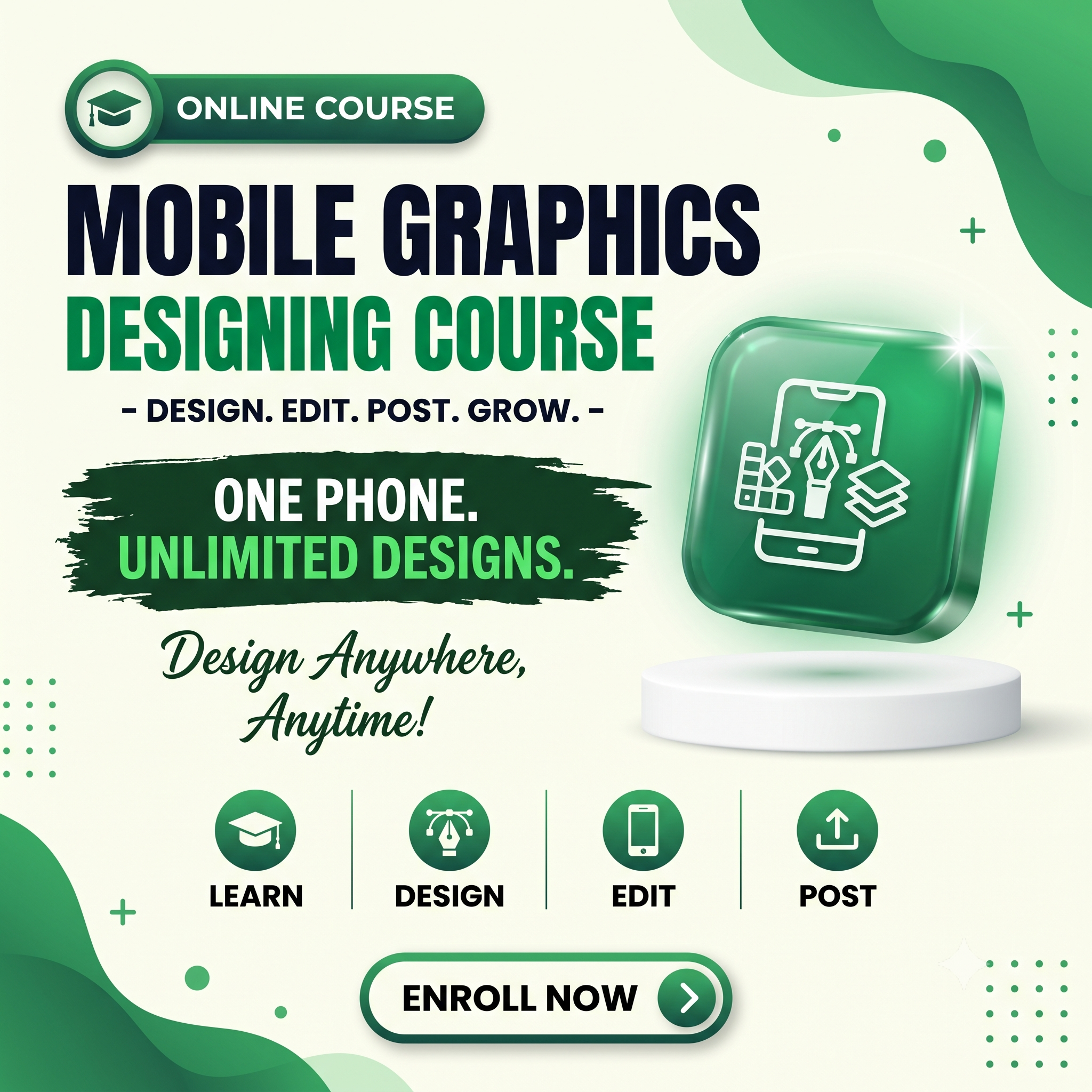 Mobile Graphics Designing Course – Learn Graphic Design on Your Phone | Design Anywhere, Anytime